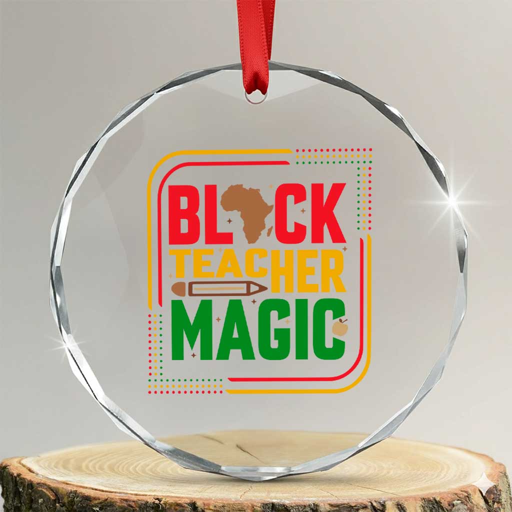 Black Teacher Magic Crystal Glass Ornament African American Pride Educator Gift - Wonder Print Shop