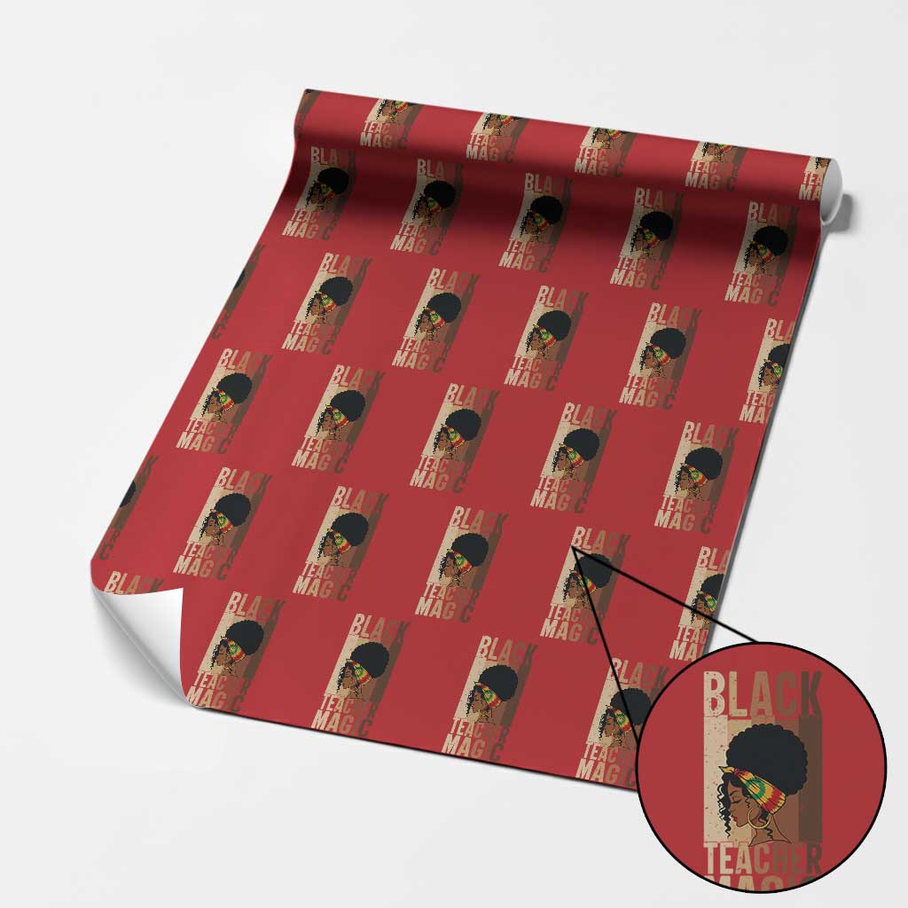 Black Teacher Magic Wrapping Paper Roll African American Pride Teacher Life - Wonder Print Shop