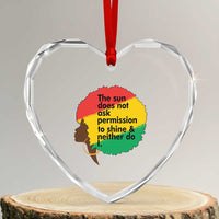 Black Woman Empowerment Heart Crystal Glass Ornament The Sun Does Not Ask Permission To Shine - Wonder Print Shop