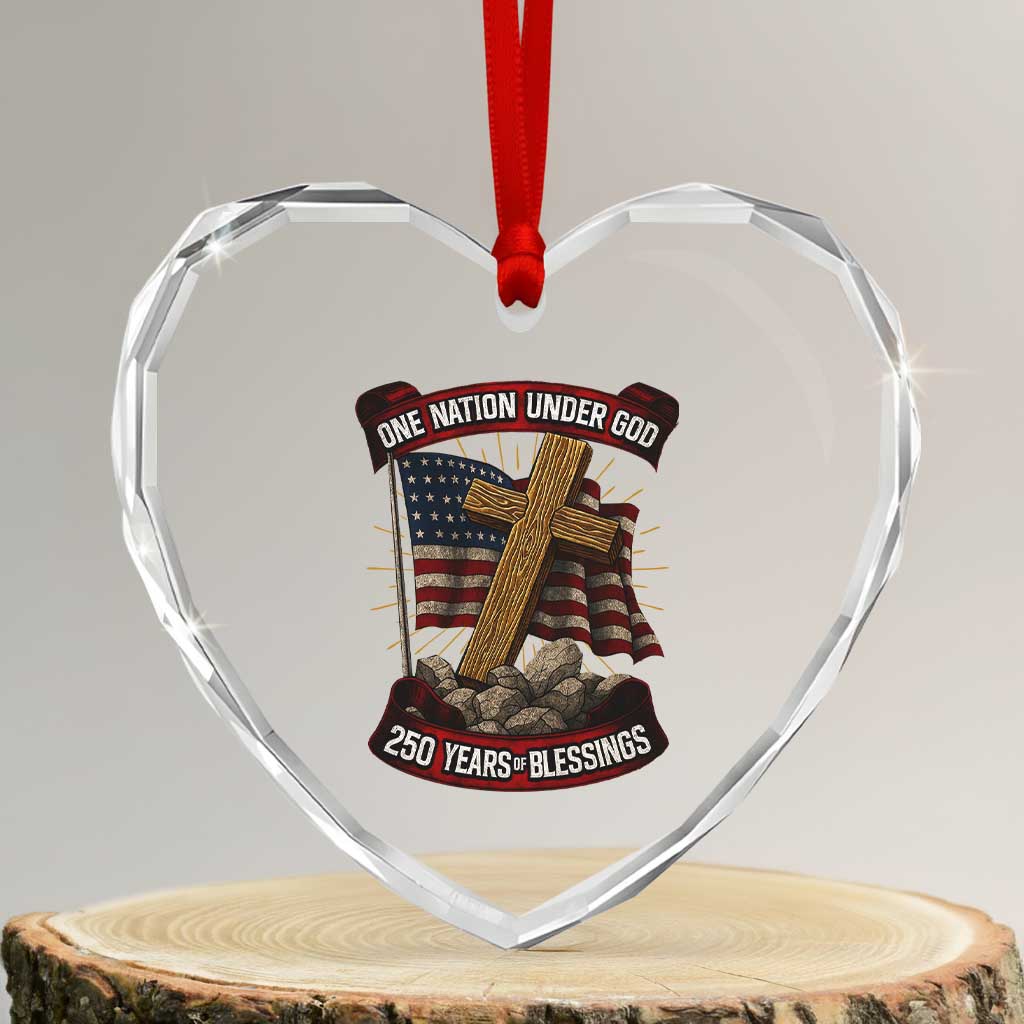 Blessings America Heart Crystal Glass Ornament One Nation Under God USA 250th Anniversary Patriotic Christian - Wonder Print Shop