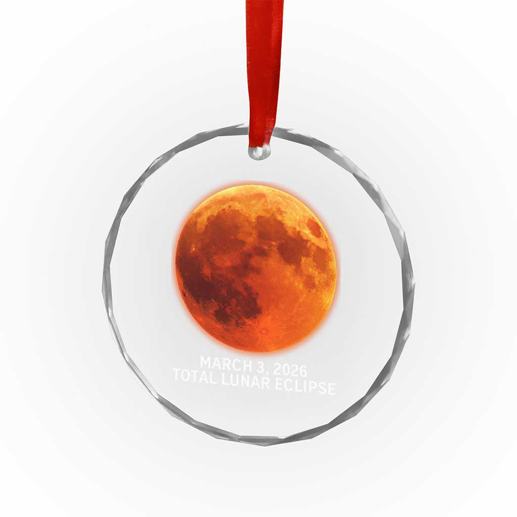 Blood Moon Total Lunar Eclipse March 3 2026 Crystal Glass Ornament Blood Moon Astronomy Souvenir Graphic