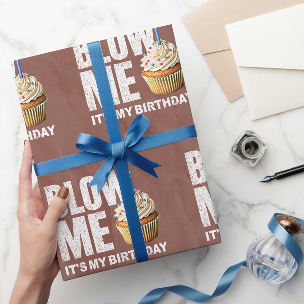Blow Me Its My Birthday Wrapping Paper Roll Funny Adult Humor Dirty Jokes Bday Gag Gifts