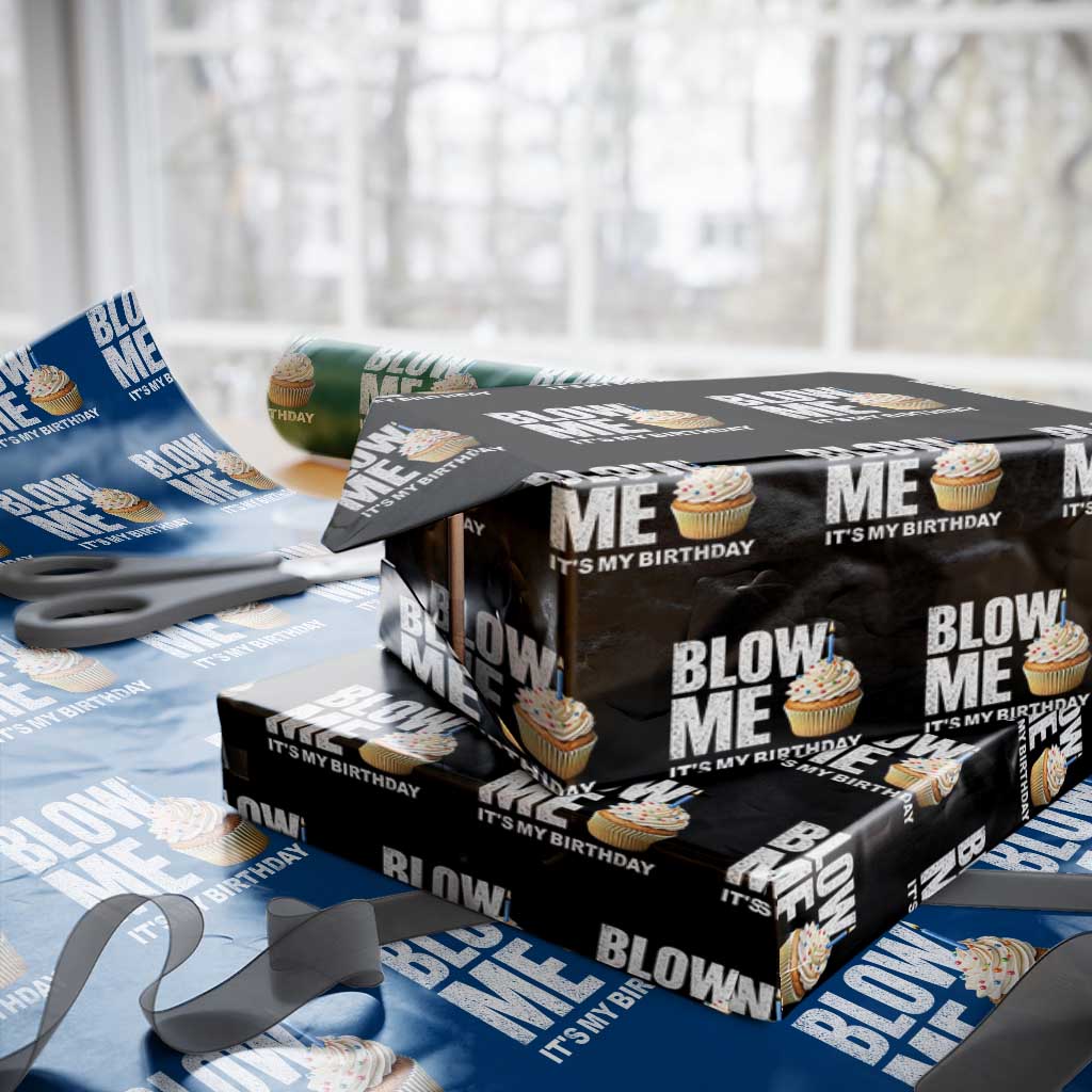 Blow Me Its My Birthday Wrapping Paper Roll Funny Adult Humor Dirty Jokes Bday Gag Gifts