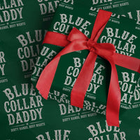 Blue Collar Daddy Dirty Hands Busy Nights Wrapping Paper Roll Mechanic Dad Father's Day Gifts