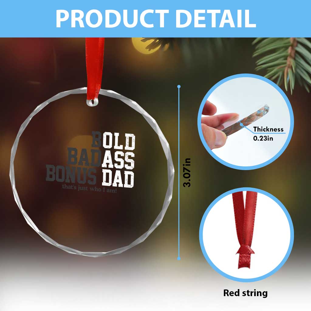 Bold Badass Bonus Dad Crystal Glass Ornament Old Ass Dad Funny Father's Day Gift