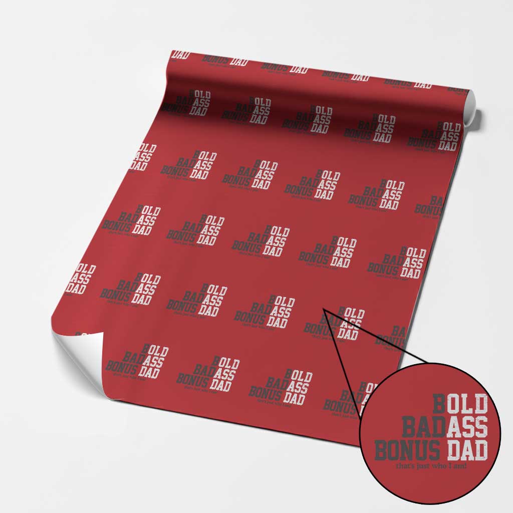 Bold Badass Bonus Dad Wrapping Paper Roll Old Ass Dad Funny Father's Day Gift