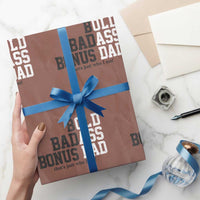 Bold Badass Bonus Dad Wrapping Paper Roll Old Ass Dad Funny Father's Day Gift