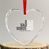 Bold Badass Bonus Dad Heart Crystal Glass Ornament Old Ass Dad Funny Father's Day Gift