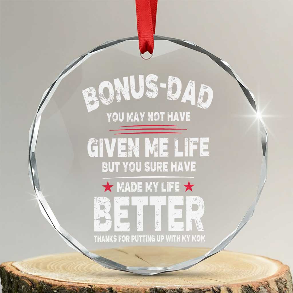 Bonus dad Crystal Glass Ornament Step Dad Fathers Day - Wonder Print Shop