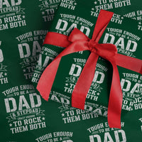 Bonus Dad Wrapping Paper Roll Tough Enough To Be A Dad And Stepdad Crazy Enough To Rock Them Both