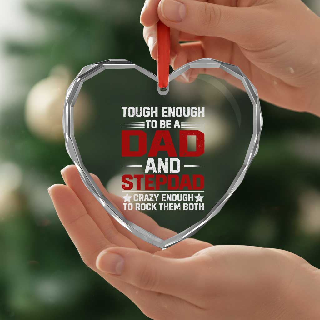 Bonus Dad Heart Crystal Glass Ornament Dad And Stepdad Fathers Day