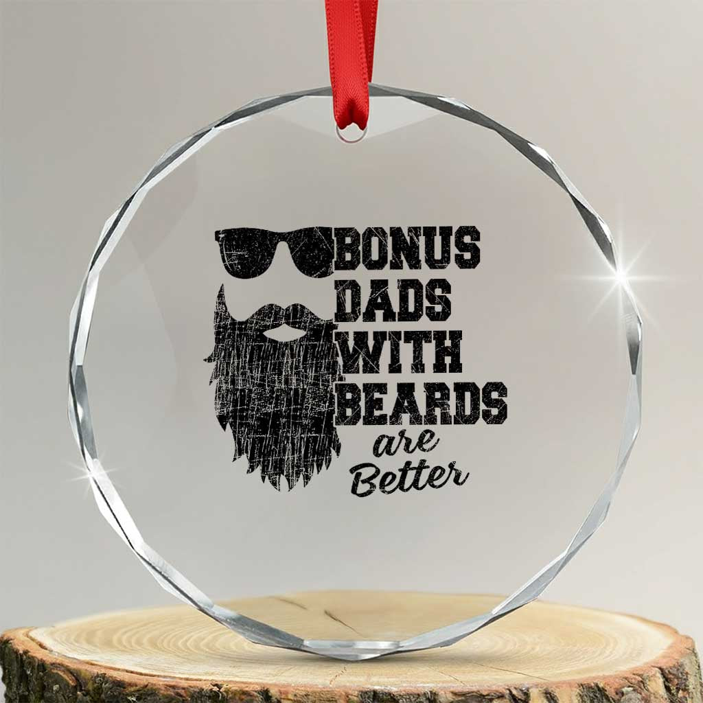 Bonus Dads With Beards Are Better Crystal Glass Ornament Retro Step Dad Fathers Day