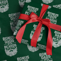 Bonus Dads With Beards Are Better Wrapping Paper Roll Funny Stepdad Stepfather Fathers Day