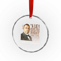 Booker Taliaferro Washington Crystal Glass Ornament A Lie Doesn't Become Truth Black History Month