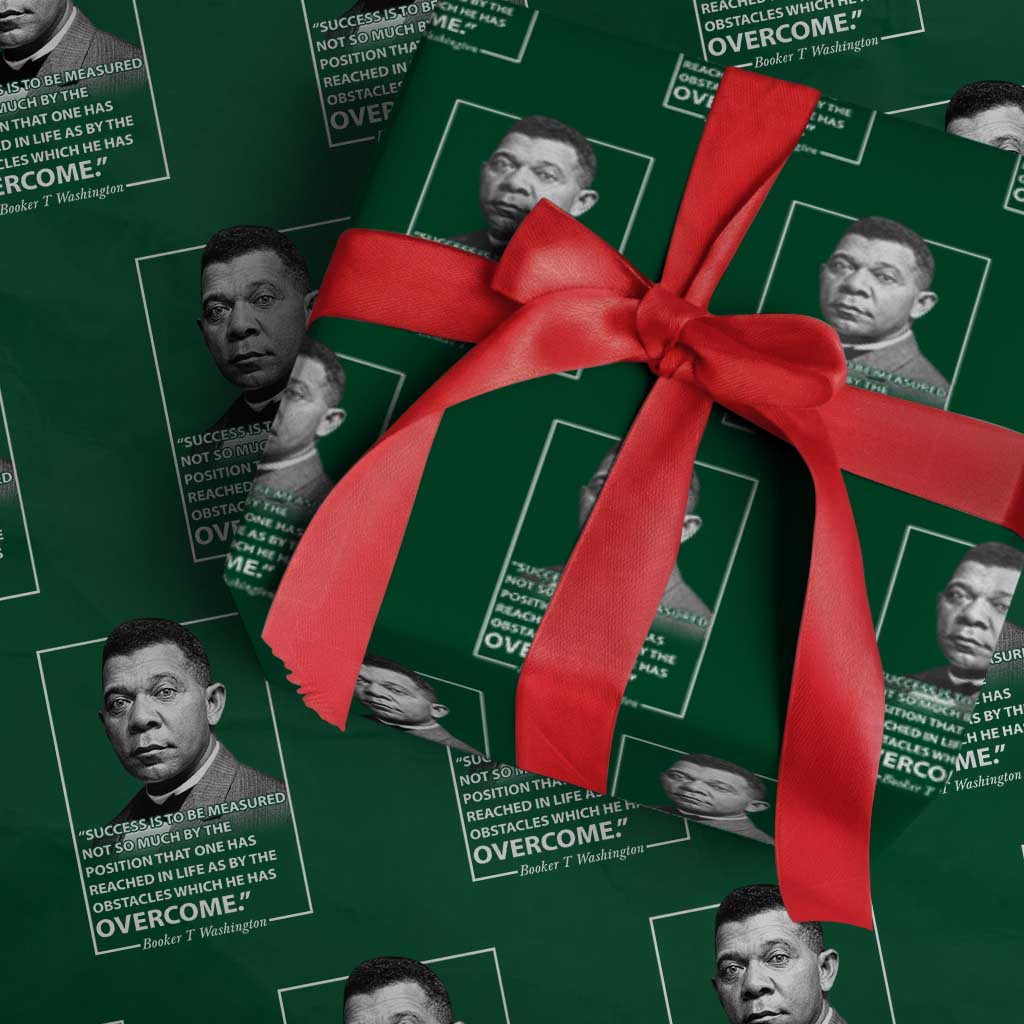 Booker Taliaferro Washington Wrapping Paper Roll Success Is To Be Measured Not So Much By The Position That One Has Reached