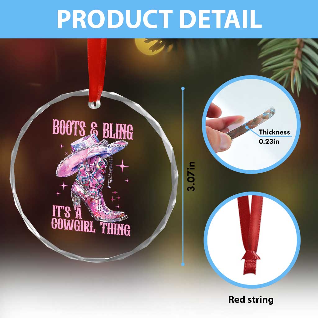 Boots and Bling Its A Cowgirl Thing Crystal Glass Ornament