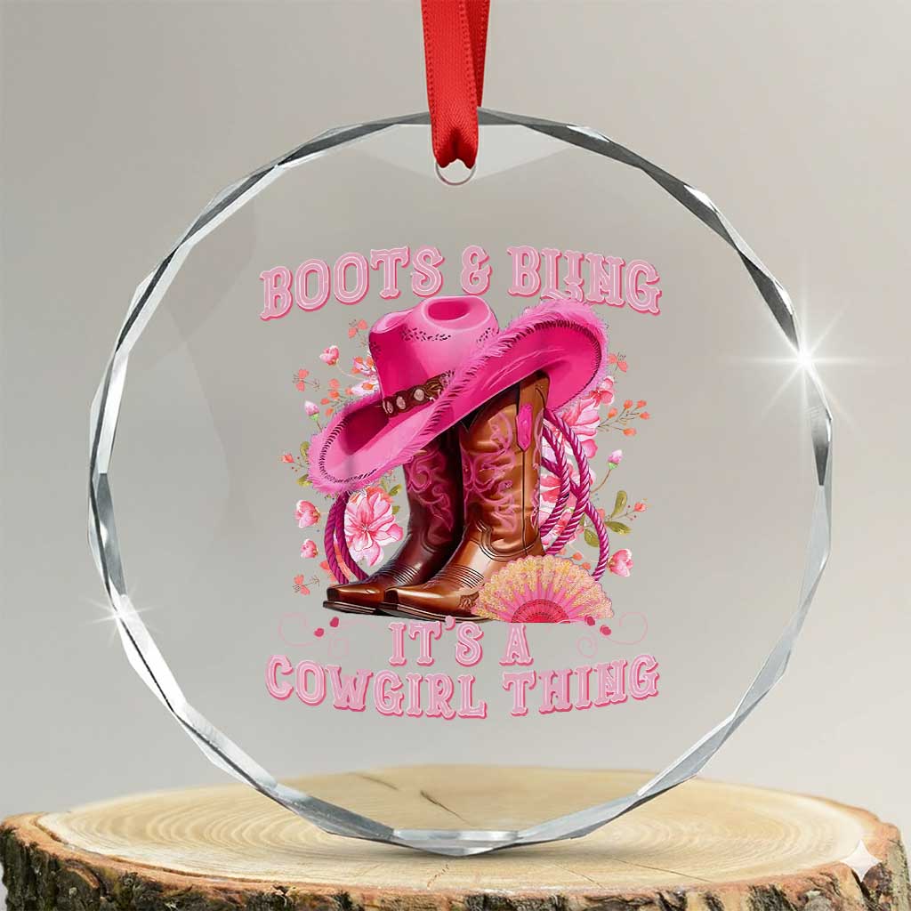 Boots and Bling Its A Cowgirl Thing Western Cowgirl Crystal Glass Ornament