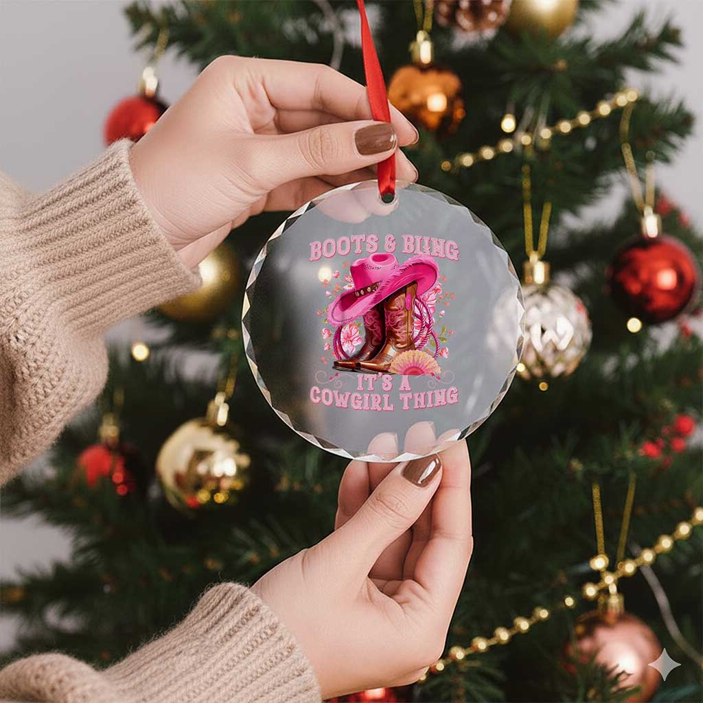 Boots and Bling Its A Cowgirl Thing Western Cowgirl Crystal Glass Ornament