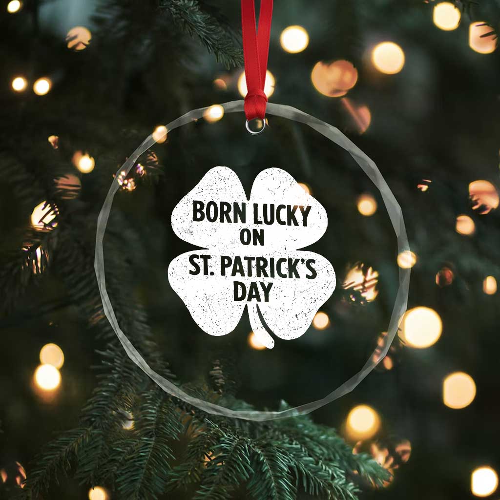 Born Lucky On St Patricks Day Crystal Glass Ornament Irish Birthday Bday Shamrock Clovers