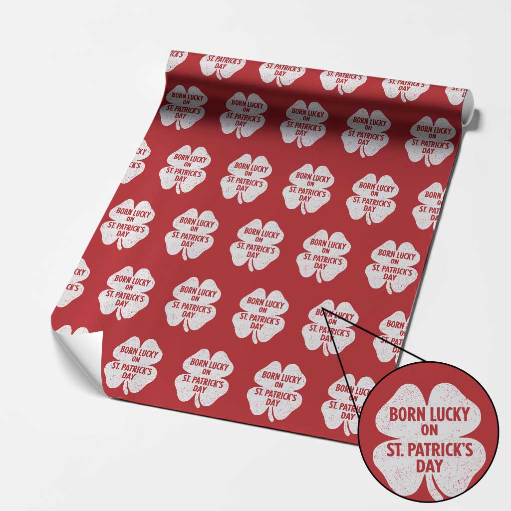 Born Lucky On St Patricks Day Wrapping Paper Roll Irish Birthday Bday Shamrock Clovers