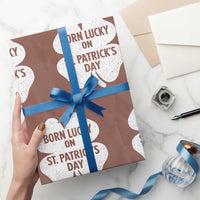 Born Lucky On St Patricks Day Wrapping Paper Roll Irish Birthday Bday Shamrock Clovers