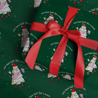 Boujee Christmas Tree Cake Wrapping Paper Roll Out Here Lookin' Like A Snack