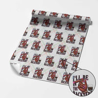 Bourbon And Cigar Lover Wrapping Paper Roll I Will Be In The Backyard