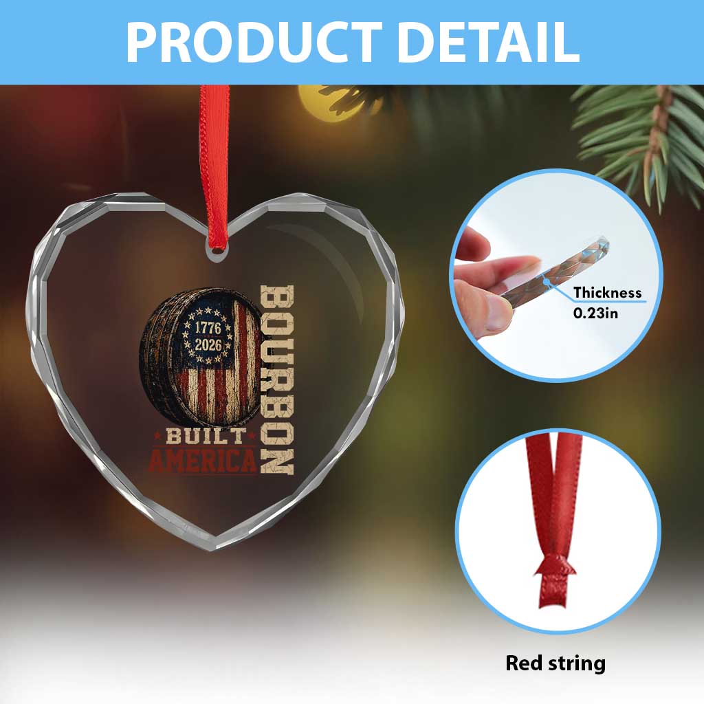 Bourbon Built America Vintage Distressed Graphic Heart Crystal Glass Ornament American Flag Whiskey Barrel 1776 to 2026 Semiquincentennial Patriotic