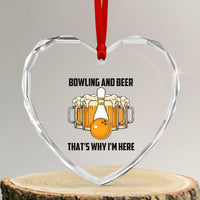 Bowling And Beer That's Why I'm Here Heart Crystal Glass Ornament Drinking Bowling Gift - Wonder Print Shop