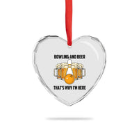 Bowling And Beer That's Why I'm Here Heart Crystal Glass Ornament Drinking Bowling Gift - Wonder Print Shop