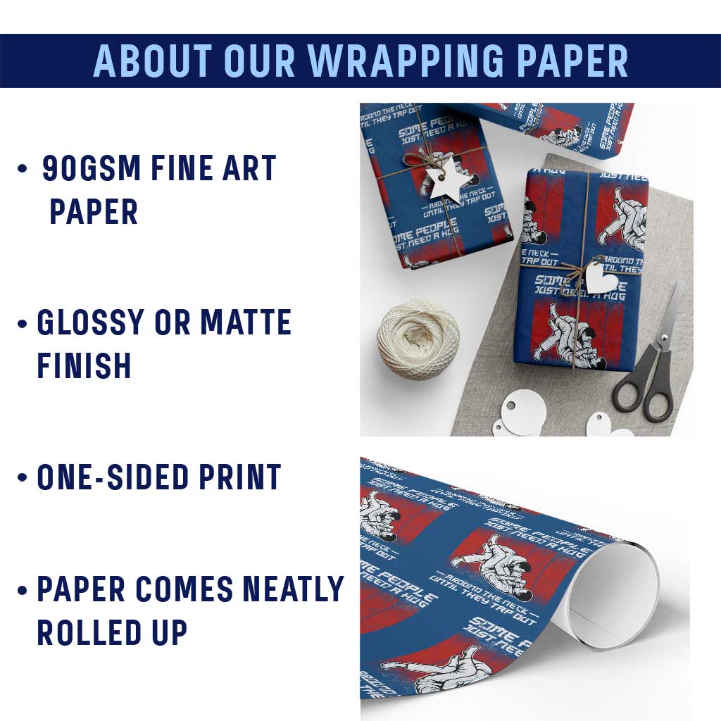 Brazilian Jiu Jitsu Wrapping Paper Roll Some People Just Need A Hug Vintage BJJ - Wonder Print Shop