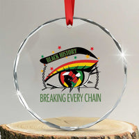 Breaking Every Chain Crystal Glass Ornament Black History Month Freedom Gift - Wonder Print Shop