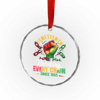 Breaking Every Chain Since 1865 Juneteenth Crystal Glass Ornament Celebrating Black Freedom - Wonder Print Shop