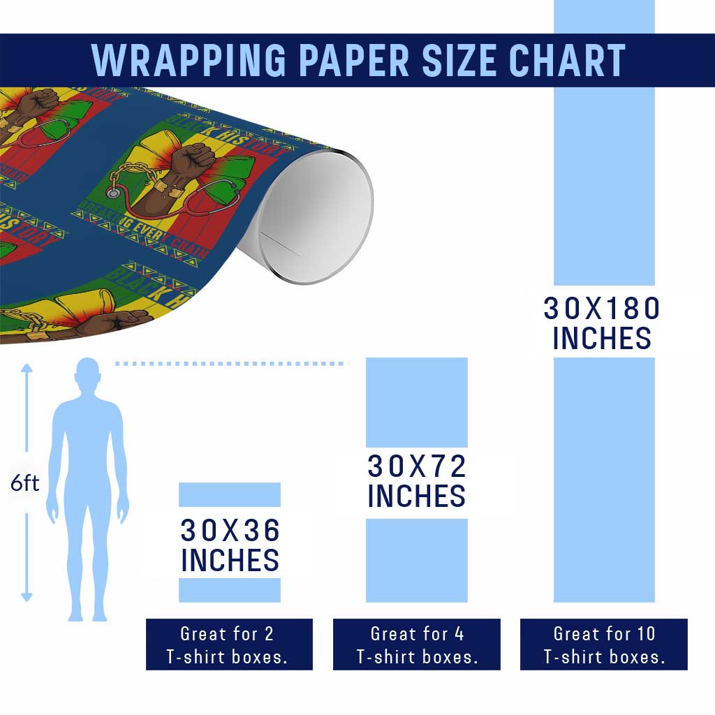 Breaking Every Chain Wrapping Paper Roll Black History Medical Professional Gift - Wonder Print Shop