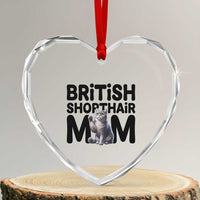 British Shorthair Mom Life Heart Crystal Glass Ornament Mothers Day Cat Mom Gift