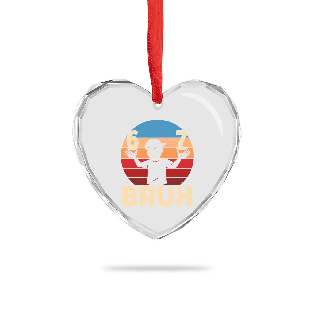 Bruh 67 Meme Heart Crystal Glass Ornament Funny Six Seven Meme 6 7 Numbers Kid Gen Alpha - Wonder Print Shop