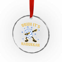 Bruh Hanukkah Crystal Glass Ornament Funny Dabbing Dreidel Love Jewish Chanukah Jew Gift - Wonder Print Shop