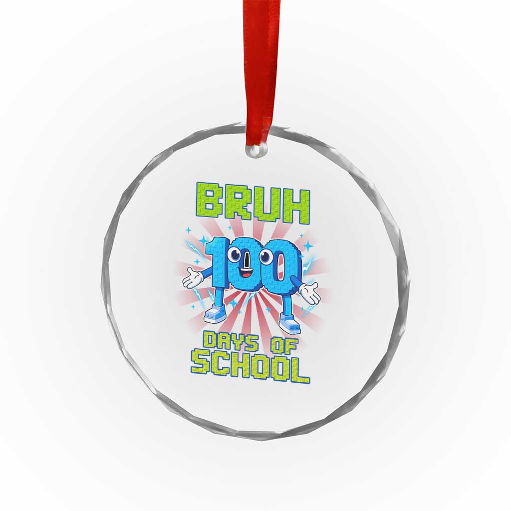 Bruh I Survived 67 33 Days Of School Crystal Glass Ornament Funny 100th Days of School 67 Game Meme - Wonder Print Shop