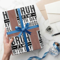 Bruh It's My 67th Day Of School Wrapping Paper Roll Funny Six Seven Meme Boys 67 Days - Wonder Print Shop