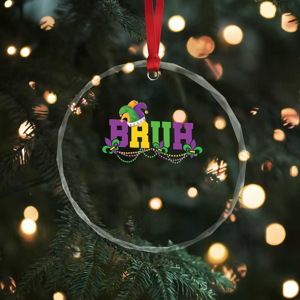 Bruh Mardi Gras Crystal Glass Ornament Carnival New Orleans Trip Parade Outfit Teens Boys Kids - Wonder Print Shop