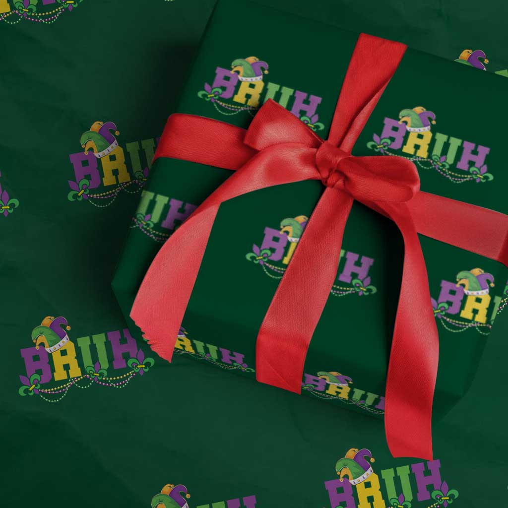 Bruh Mardi Gras Wrapping Paper Roll Carnival New Orleans Trip Parade Outfit Teens Boys Kids - Wonder Print Shop