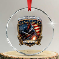 Built To Last Proud Welder Crystal Glass Ornament Blue Collar American Dad Gift