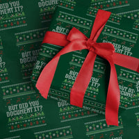 But Did You Document It Ugly Christmas Wrapping Paper Roll Funny Office Party Sarcastic Winter HR - Wonder Print Shop