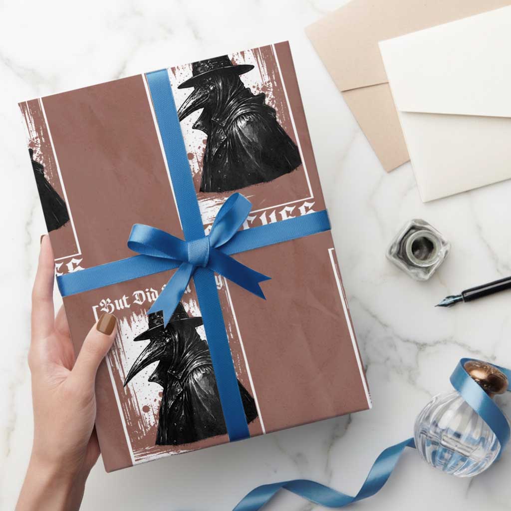 But Did You Try Leeches Plague Doctor Wrapping Paper Roll Funny Middle Age Medicines Gothic