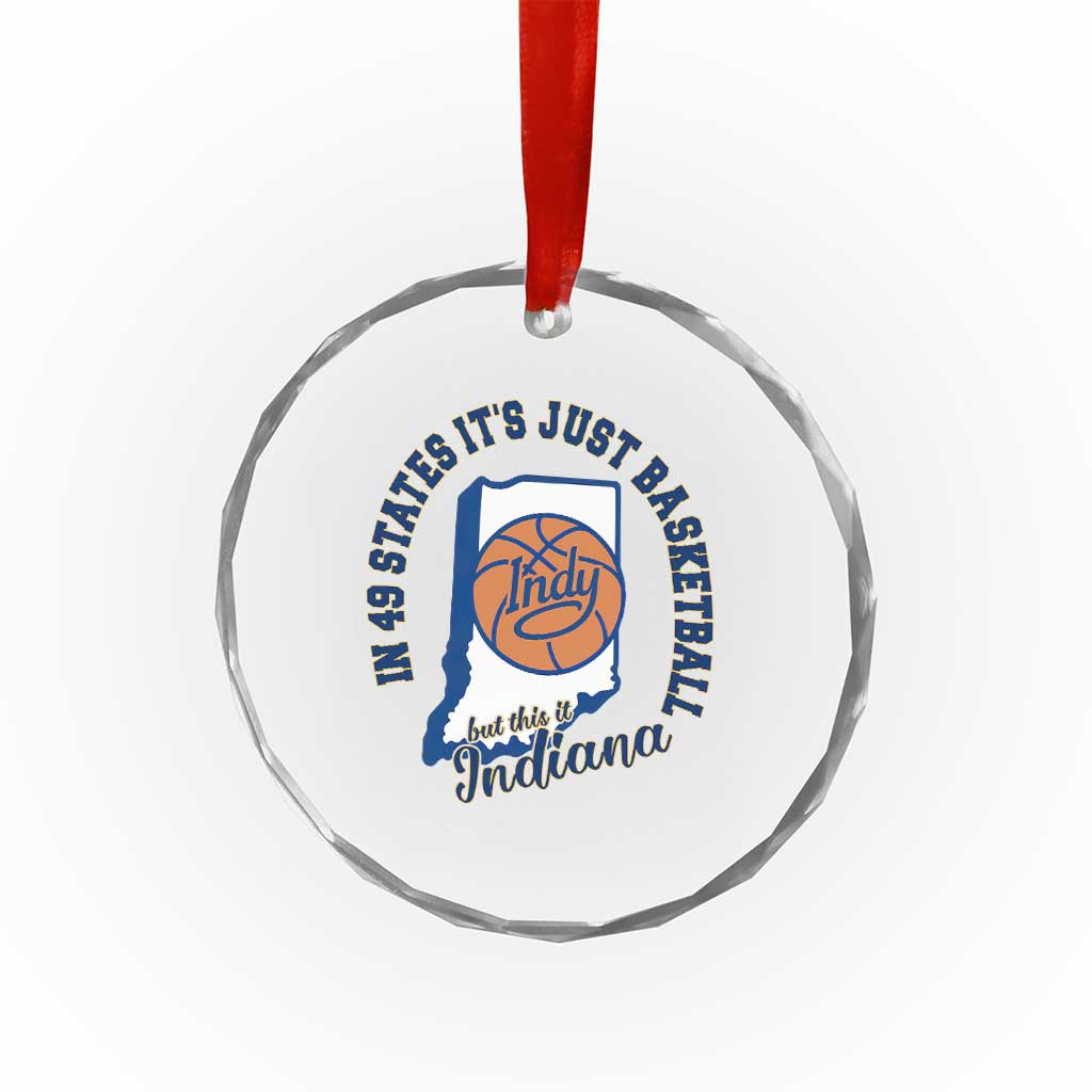 But This Is Indiana Basketball Crystal Glass Ornament Indy Hoops Pride Sport Lover