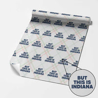 But This Is Indiana Wrapping Paper Roll Hoosier Basketball Fans Bold Blue and Gold - Wonder Print Shop