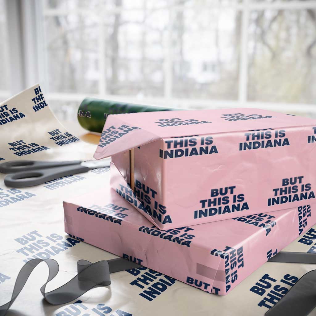 But This Is Indiana Wrapping Paper Roll Hoosier Basketball Fans Bold Blue and Gold - Wonder Print Shop
