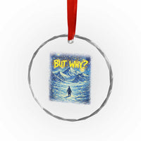 But Why Penguin Crystal Glass Ornament Starry Night Van Gogh Nihilist Penguin Hiking