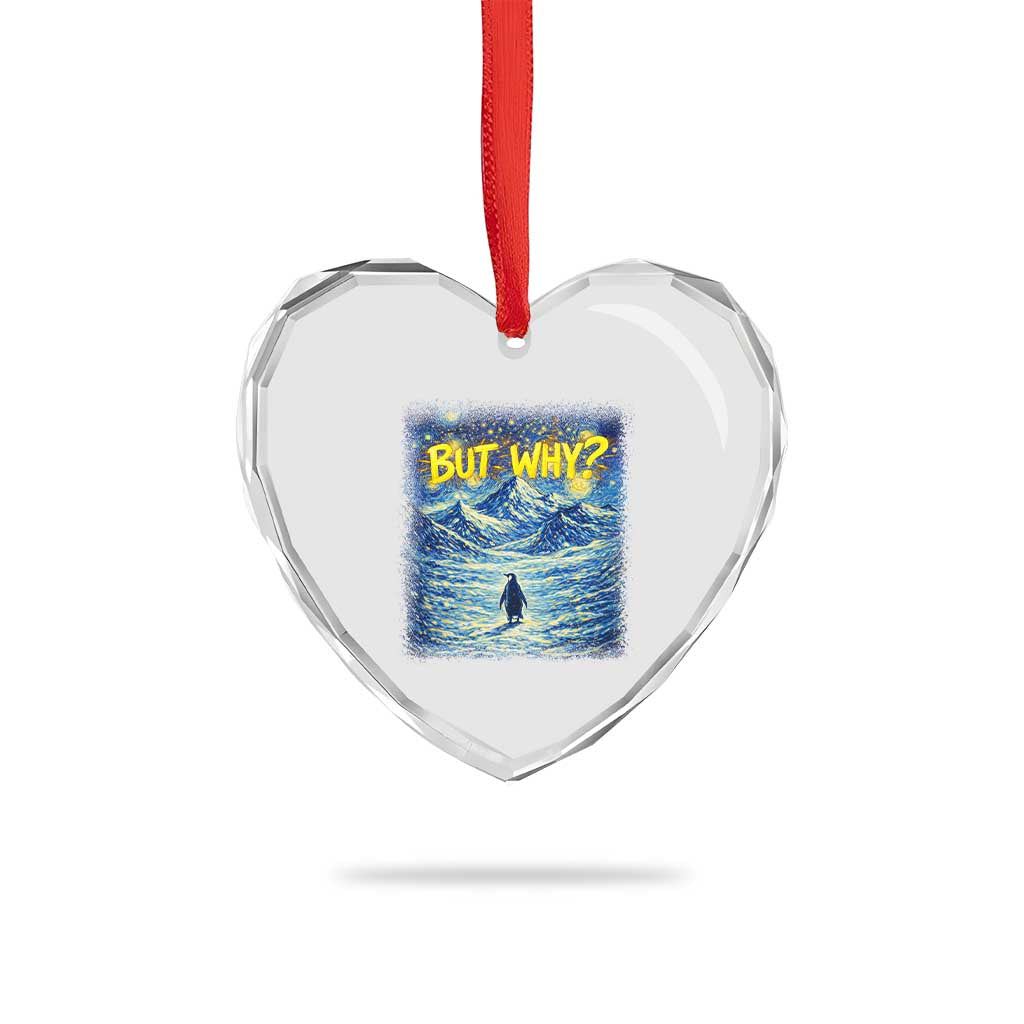 But Why Penguin Heart Crystal Glass Ornament Starry Night Van Gogh Nihilist Penguin Hiking