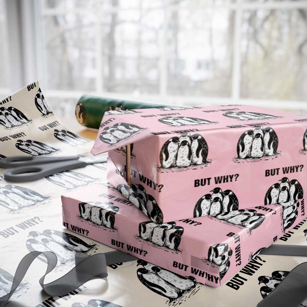 But Why Penguin Wrapping Paper Roll Funny Nihilist Hiking